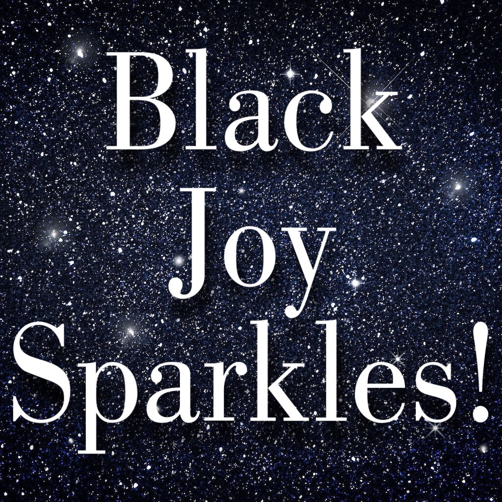 Black Joy Sparkles $35